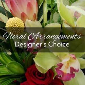 Designer's Choice Floral Arrangements