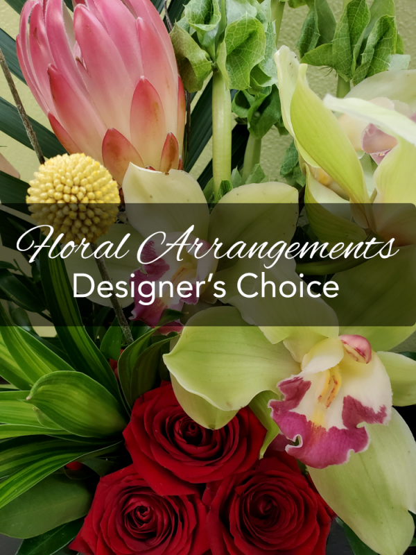 Designer's Choice Floral Arrangements